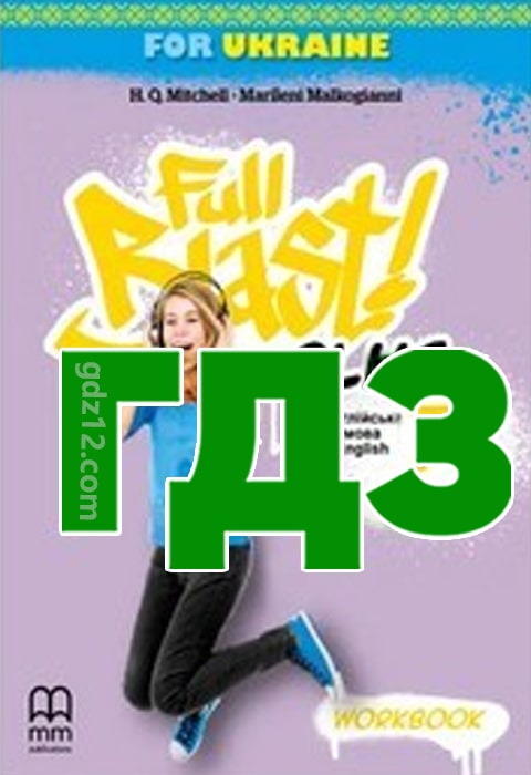 ГДЗ Англійська мова 7 клас Мітчелл Г. Малкогіанні М. 2024 рік (Woorkbook)