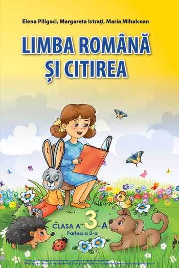 Підручник Румунська мова і література 3 клас Пілігач О. Г., Істратій М. Л., Міхалчан Л. А 2020 рік (Частина 2)