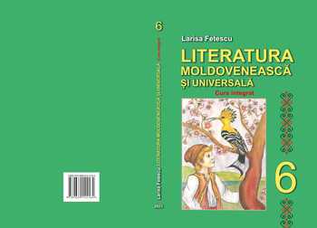 Підручник Молдавська мова і література 6 клас Фєтєску Л. І., Кьося В. В. 2023 рік
